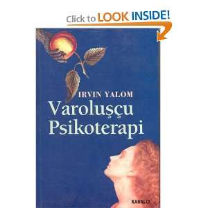  Varoluscu Psikoterapi (signed by the author) Irvin Yalom Books
