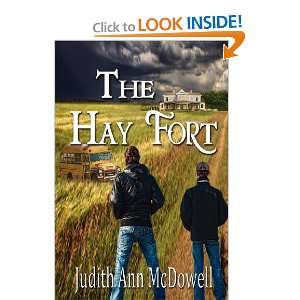  The Hay Fort [Paperback] Judith Ann McDowell Books