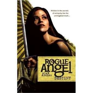   (Rogue Angel, Book 1) [Mass Market Paperback] Alex Archer Books