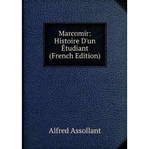  Marcomir Histoire Dun Ã?tudiant (French Edition 