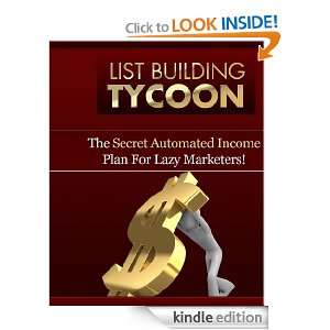 List Building Tycoon Dee Sanders  Kindle Store