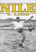   Nile by T. Lidd, Authorhouse  NOOK Book (eBook 