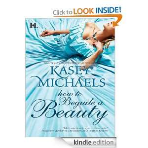 How to Beguile a Beauty (Hqn) Kasey Michaels  Kindle 