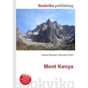  Mont Kenya Ronald Cohn Jesse Russell Books