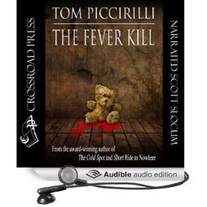 The Fever Kill [Unabridged] [Audible Audio Edition]
