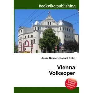  Vienna Volksoper Ronald Cohn Jesse Russell Books