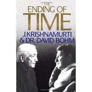  The Ending of Time (Dialogue) [Paperback] J. Krishnamurti Books