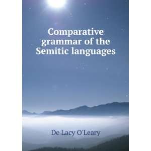   grammar of the Semitic languages De Lacy OLeary  Books