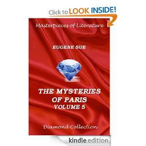 The Mysteries Of Paris   Volume 5 (Annotated Authors Edition) Eugene 