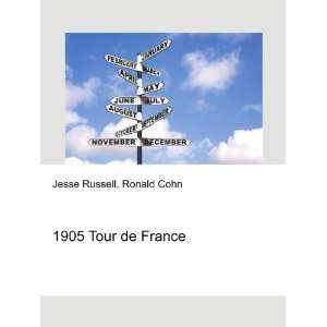  1905 Tour de France Ronald Cohn Jesse Russell Books