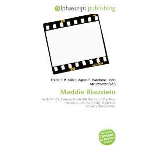  Maddie Blaustein (9786133799776) Books