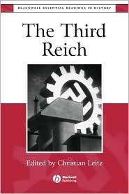The Third Reich The Essential Readings, (0631207007), Christian Leitz 