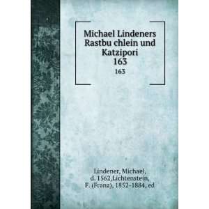   1562,Lichtenstein, F. (Franz), 1852 1884, ed Lindener Books