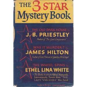   Wheel Spins Jb; Hilton, James; & White, Ethel Lina Priestley Books