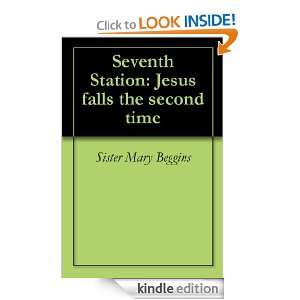   falls the second time Sister Mary Beggins  Kindle Store