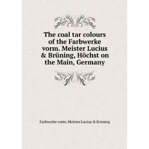    Farbwerke vorm. Meister Lucius & BrÃ¼ning  Books