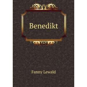 Benedikt Fanny Lewald  Books