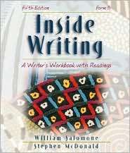 Inside Writing A Writers Workbook with Readings, Form B, (1413002439 