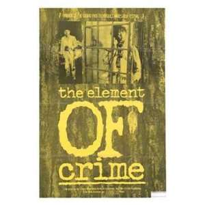 The Element of Crime by Unknown 11x17