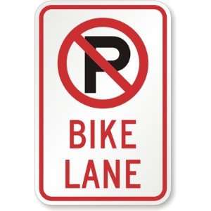  No Parking (symbol) Bike Lane High Intensity Grade, 18 x 