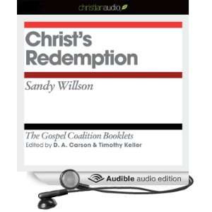  Christs Redemption The Gospel Coalition Audio Booklets 