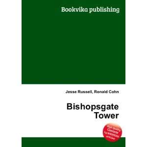  Bishopsgate Tower Ronald Cohn Jesse Russell Books