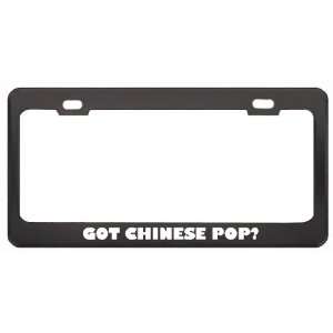 Got Chinese Pop? Music Musical Instrument Black Metal License Plate 