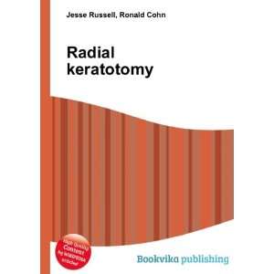  Radial keratotomy Ronald Cohn Jesse Russell Books