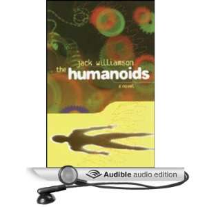 The Humanoids and With Folded Hands [Unabridged] [Audible Audio 