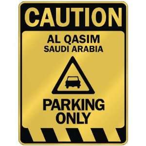   AL QASIM PARKING ONLY  PARKING SIGN SAUDI ARABIA