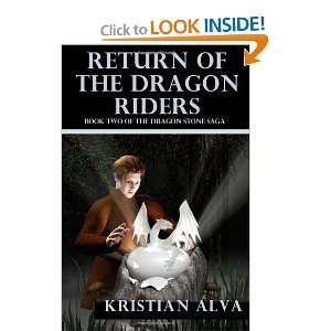  Return of the Dragon Riders Book Two of the Dragon Stone Saga 