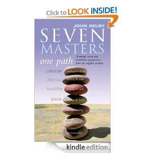 Seven Masters, One Path [Kindle Edition]
