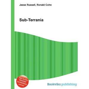 Sub Terrania Ronald Cohn Jesse Russell  Books