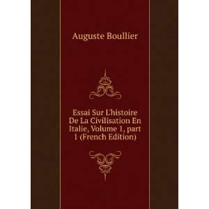   Italie, Volume 1,Â part 1 (French Edition) Auguste Boullier Books