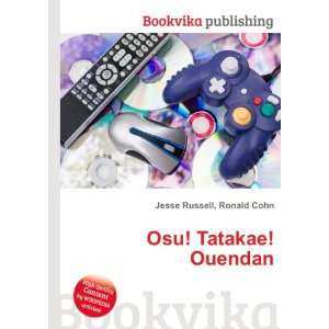  Osu Tatakae Ouendan Ronald Cohn Jesse Russell Books