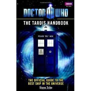  Doctor Who The TARDIS Handbook [Hardcover] Steve Tribe 