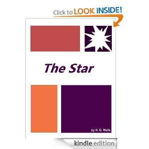 The Star  Complete Annotated Version H. G. Wells  Kindle 