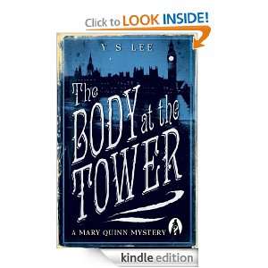 The Body at the Tower A Mary Quinn Mystery YS Lee  