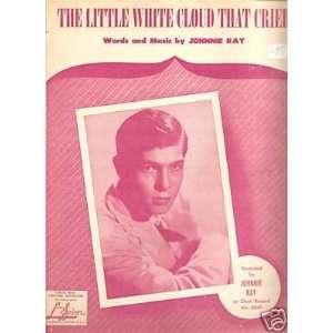  Sheet Music The Little White Cloud That Cried Ray 111 