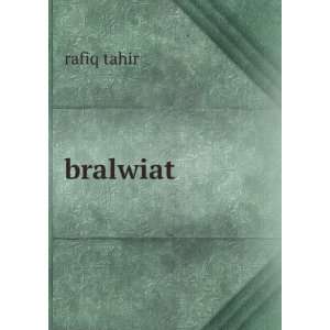  bralwiat rafiq tahir Books