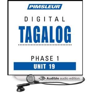  Tagalog Phase 1, Unit 19 Learn to Speak and Understand Tagalog 