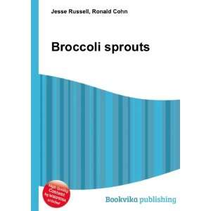 Broccoli sprouts Ronald Cohn Jesse Russell Books