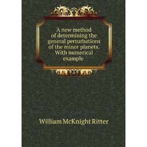   planets. With numerical example . William McKnight Ritter Books