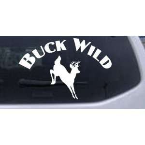  Buck Wild Hunting And Fishing Car Window Wall Laptop Decal 