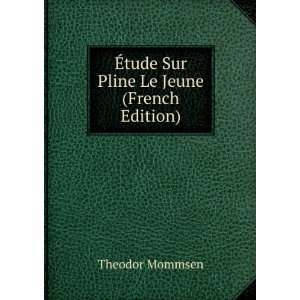   Th. Mommsen, Tr. Par C. Morel (French Edition) Theodor Mommsen Books