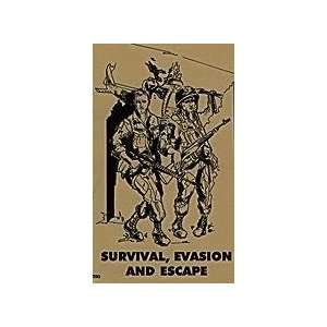  Survival Guide, Evasion & Escape Book