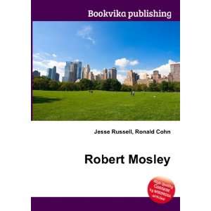  Robert Mosley Ronald Cohn Jesse Russell Books
