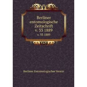   Zeitschrift. v. 33 1889 Berliner Entomologischer Verein Books