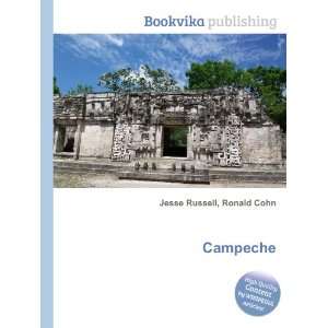  Campeche Ronald Cohn Jesse Russell Books