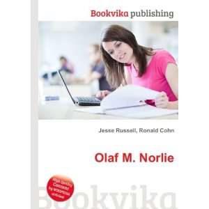  Olaf M. Norlie Ronald Cohn Jesse Russell Books